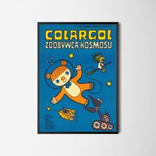 Plakat - Coralgol zdobywcą kosmosu, B1 (680x980), proj. Tadeusz Wilkosz