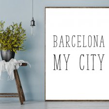 Plakat A4 Barcelona my city
