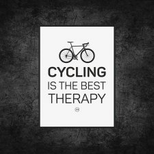 plakat. Cycling is the best therapy (format A3)
