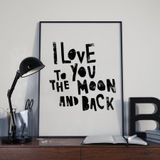 Plakat Love to the moon and back