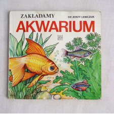 Zakładamy akwarium-1992r.