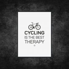 plakat. cycling is the best therapy, format A3