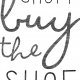 Plakat LIFE IS SHORT BUY THE SHOE - A3