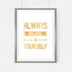 Always believe in yourself...A3