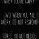 PLAKAT–ONE.DO NOT PROMISE WHEN YOU’RE HAPPY.A3