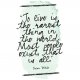PLAKAT–To live is the rarest..A3