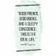 PLAKAT–Mark Twain "Good friens (...)"..A3