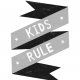 PLAKAT "PLAKAT KIDS RULE " A3