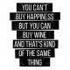 PLAKAT–You can't buy happiness...A3