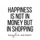 Plakat Marilyn Monroe Happiness is not in(...)- A3
