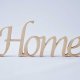 Drewniany napis "Home", stojący, dekoracyjny z drewna, romantyczny do postawienia, delikatne ozdoby do wnętrz