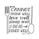 PLAKAT DO KUCHNI "ONE CANNOT THINK WELL(...)" A3