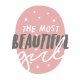 PLAKAT - MOST BEAUTIFUL GIRL -A3