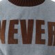 Sweter z napisem Never
