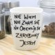 Kubek dla Niego – Zarobiony Jestem