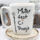 Kubek Dla Mamy – Muter fest Ci przaja