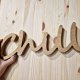 Drewniany napis Chill lity dąb, z drewna, stojący, napisy z drewna, rustykalne dodatki, boho dekoracje dodatki do wnętrz