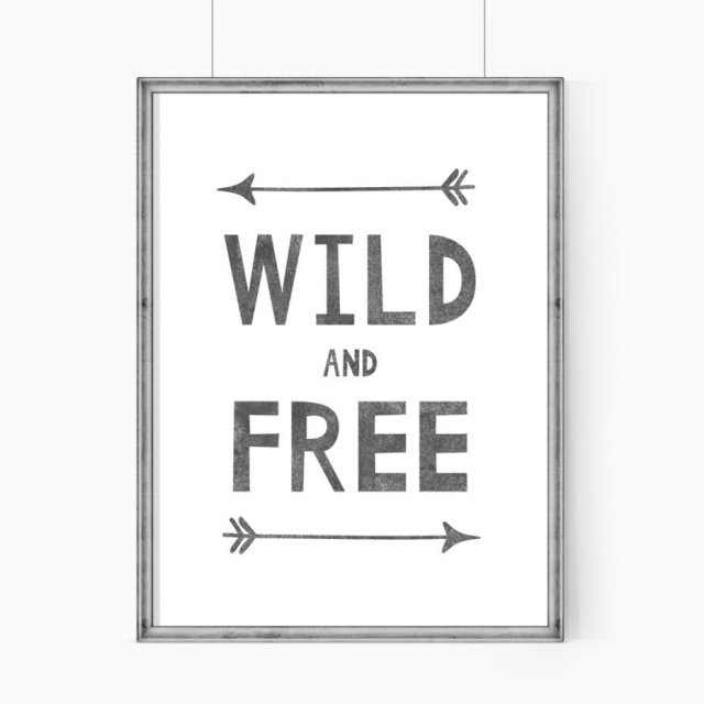 WILD AND FREE- plakat do pokoju dziecięcego  - A3