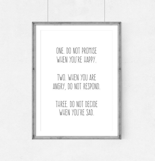 PLAKAT–ONE.DO NOT PROMISE WHEN YOU’RE HAPPY.A3