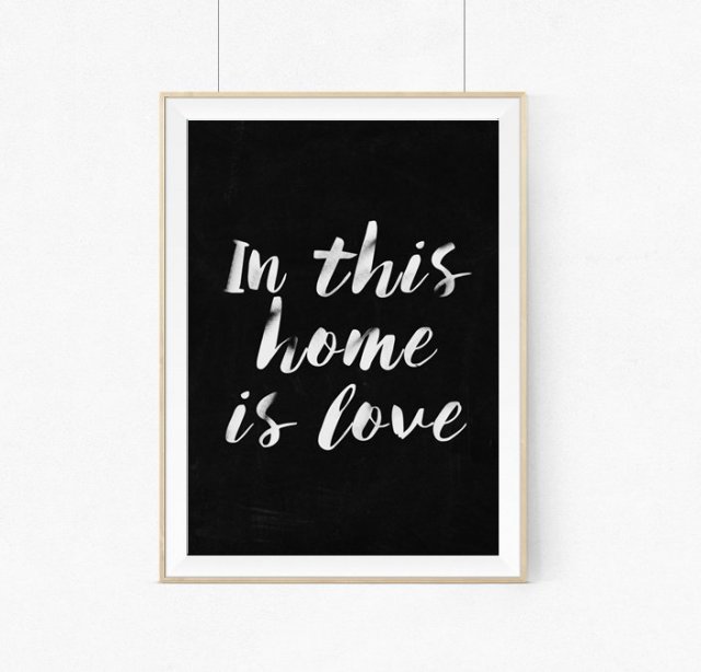 Plakat In this home is love- BLACK  - A3
