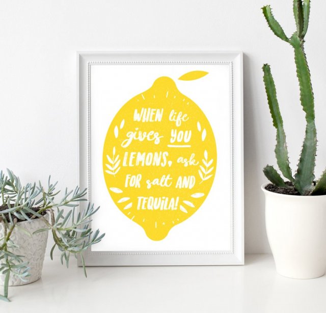 PLAKAT- WHEN LIFE GIVES YOU LEMONS(...) A4