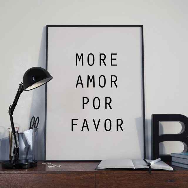 Plakat z napisem MORE AMOR POR FAVOR