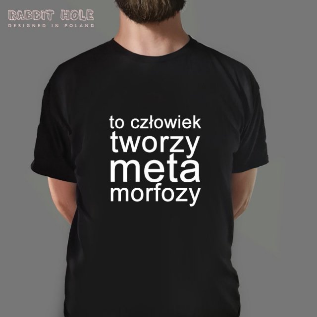 Tshirt 100% bawełna - Metamorfozy