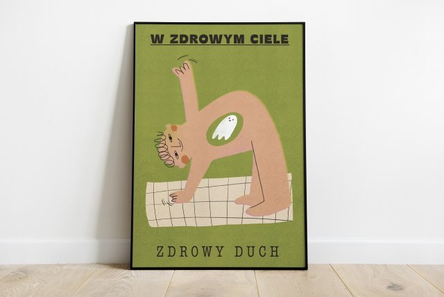 Plakat 42 X 59,4 cm W zdrowym ciele zdrowy duch