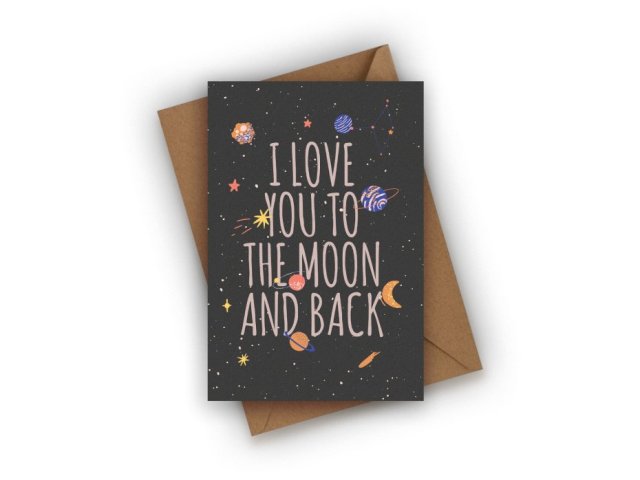 KARTKA WALENTYNKOWA- I LOVE YOU TO THE MOON AND BACK