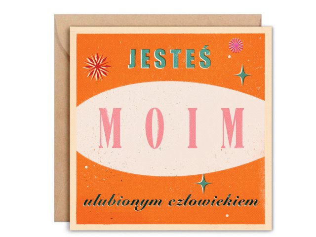 kartka okolicznościowa Jesteś moim ulubionym człowiekiem + koperta