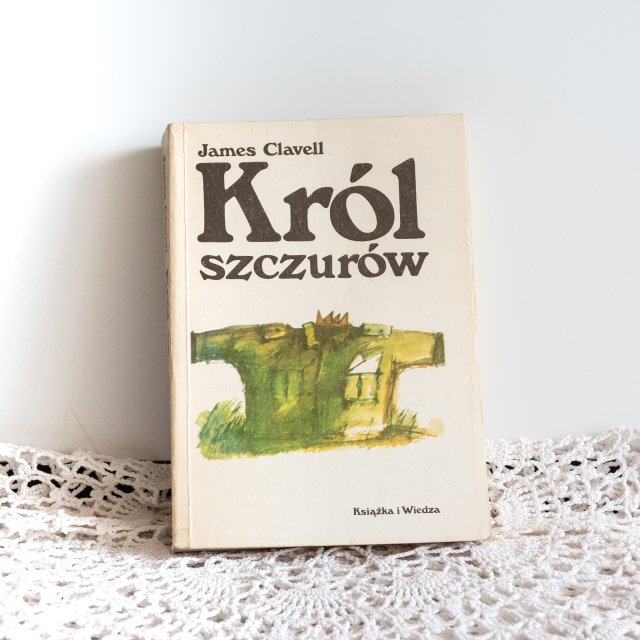 Książka - Król Szczurów - JAMES CLAVELL