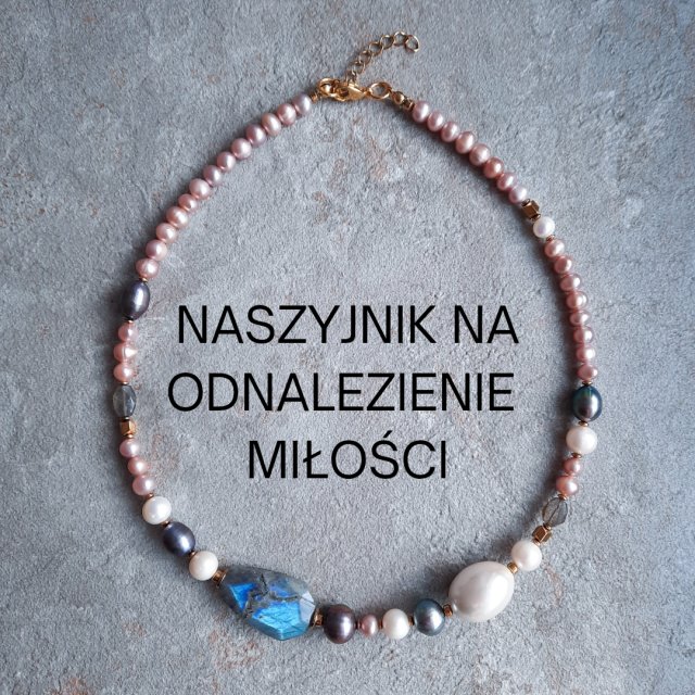 Naszyjnik na odnalezienie miłości -  perły, labradoryty, hematyty