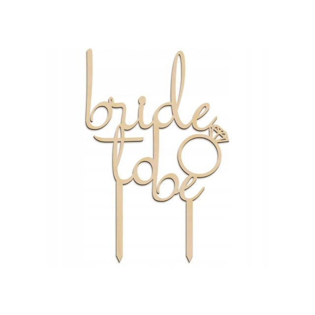 Topper na panieński BRIDE TO BE Topper na tort wieczór panieński drewniany