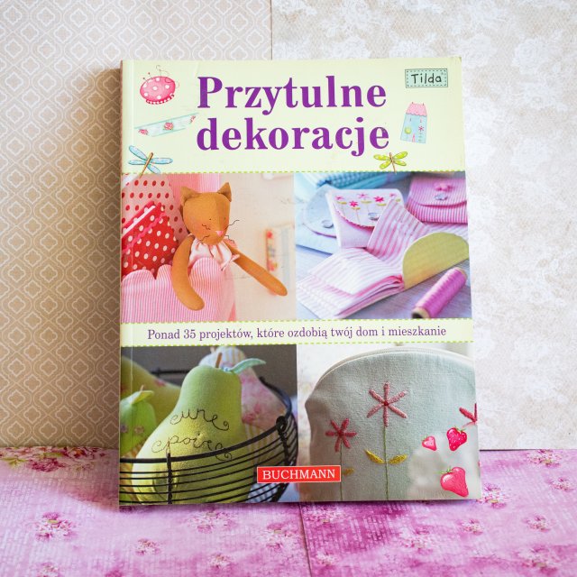 Książka z wykrojami - Przytulne dekoracje