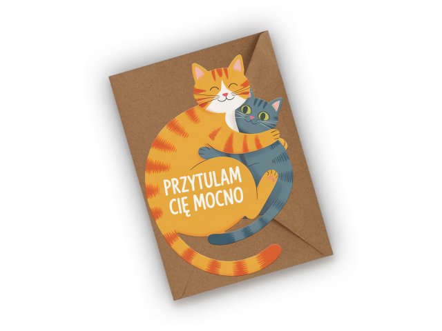 KARTKA WALENTYNKOWA Z KOTKAMI- PRZYTULAM CIĘ MOCNO