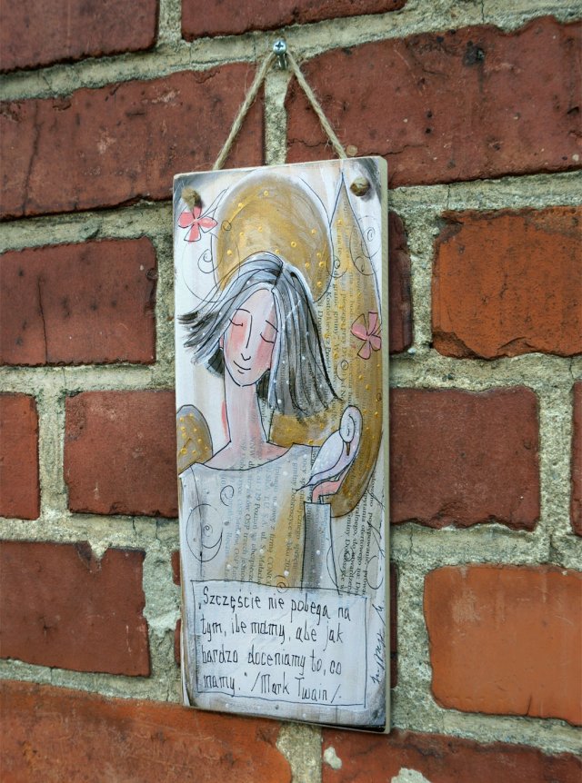 Deseczka z sentencją "Szczęście nie polega na tym, ile mamy..."