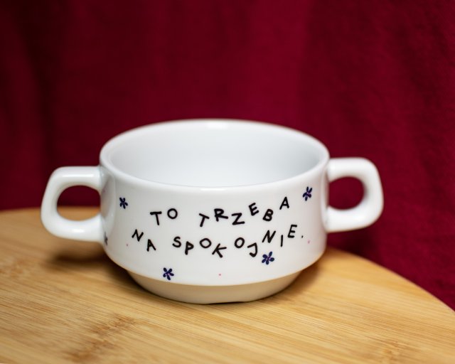 Miska Bulionówka To trzeba na spokojnie