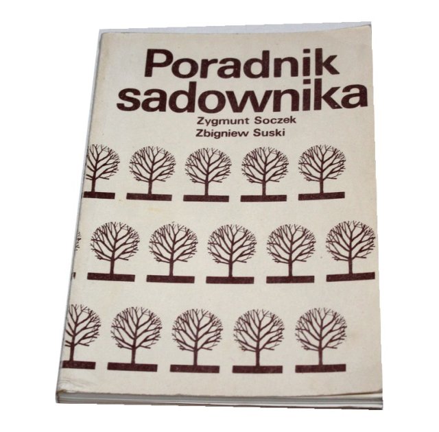 Z.SOCZEK PORADNIK SADOWNIKA  1987 PRL