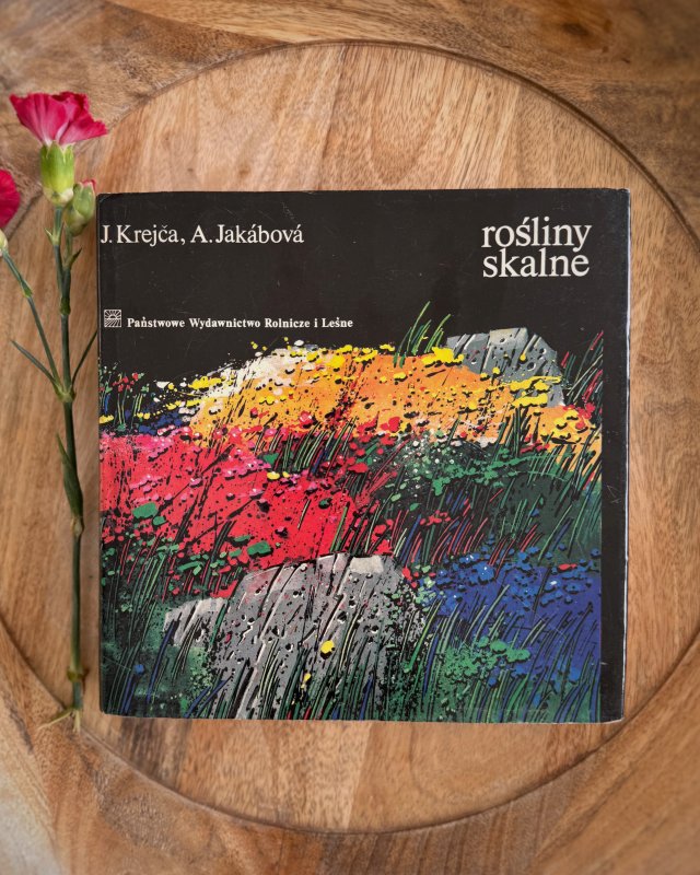 ,Rośliny skalne’ książka z tablicami roślin, 1982 r.
