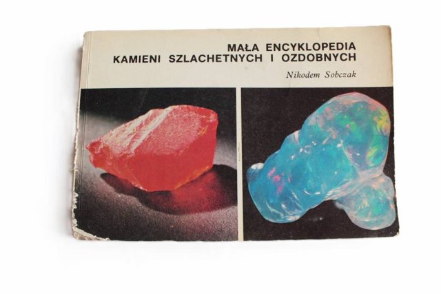 Książka "Mała encyklopedia kamieni szlachetnych i ozdobnych" 1986