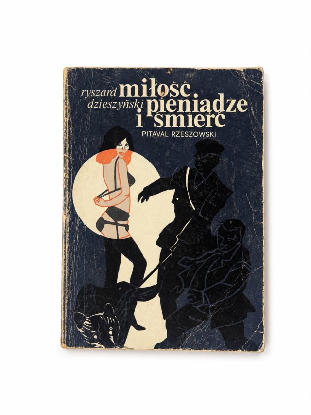 Ryszard Dzieszyński Miłość, pieniądze i śmierć – Pitaval Rzeszowski 1984 PRL