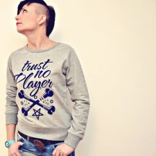 TRUST NO PLAYER_SWEATSHIRT