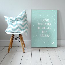 Plakat 50x70 cm "I love you more than all the stars "