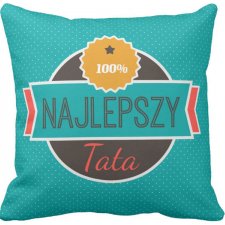 Poduszka ozdobna 100% najlepszy TATA dzień Ojca prezent 6558