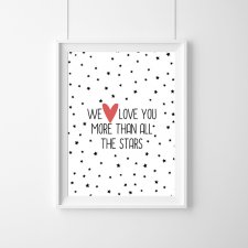 PLAKAT - We love you more than all stars - A3