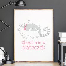 plakat. obudź mię w piąteczek (format A3)