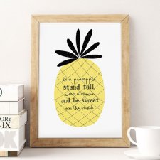 Plakat- Be a pineapple(...) A3