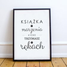 A4 Plakat książkowy - 07 Książki to marzenia