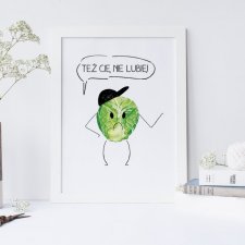 Plakat "Niepocieszona brukselka" format A4