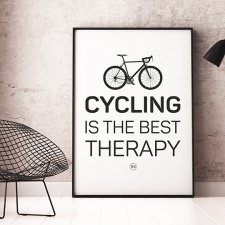 plakat. Cycling is the best ther... (format B2)